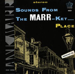 Hank Marr - Marr-Ket Place