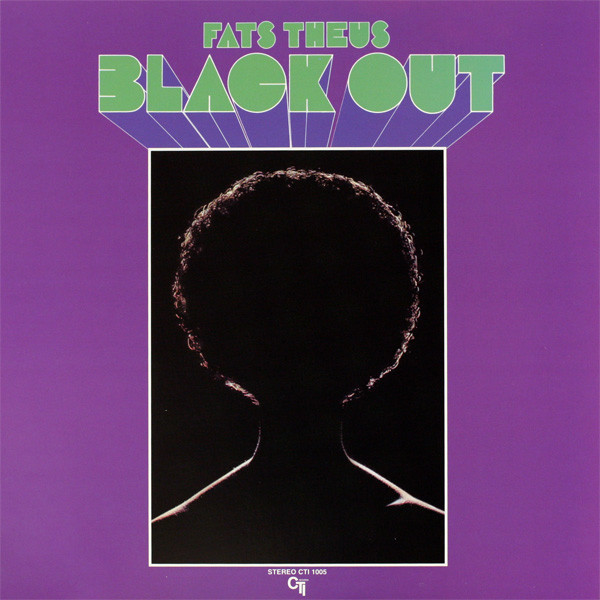 Fats Theus - Black Out