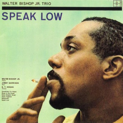 Walter Bishop Jr. - Speak Low
