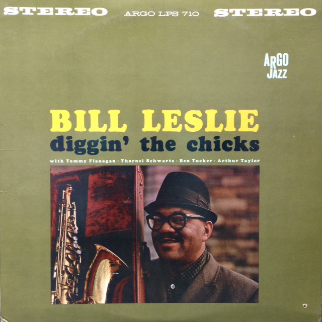Bill Leslie - Diggin' The Chicks