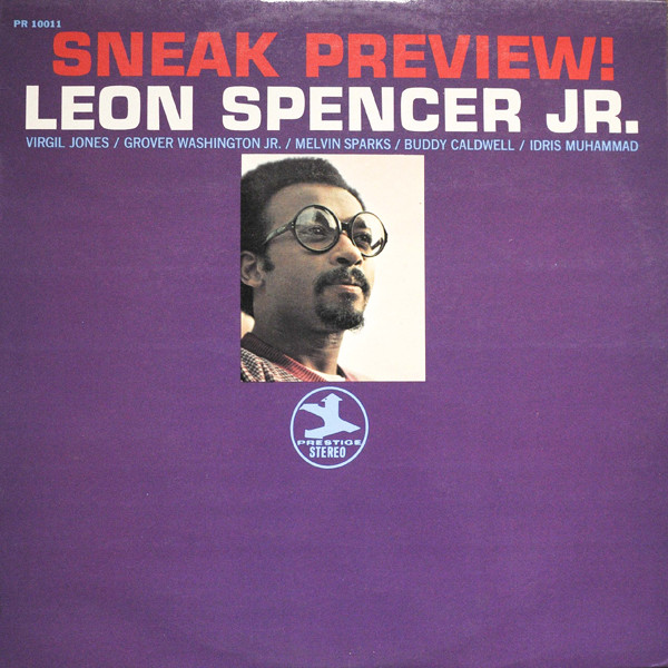 Leon Spencer Jr. - Sneak Preview