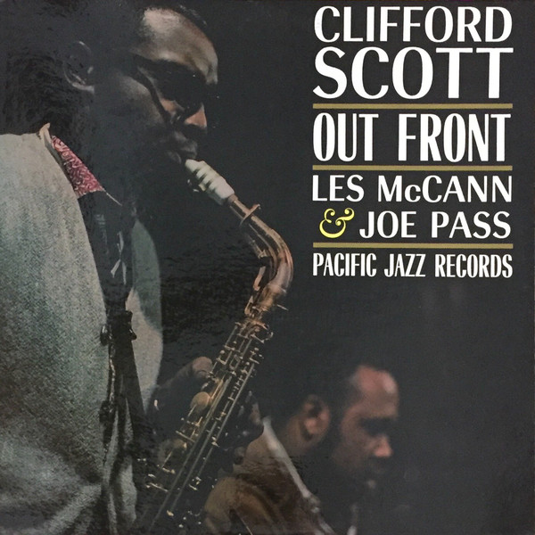 Clifford Scott - Out Front