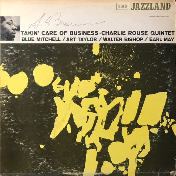 Charlie Rouse - Takin' Care Of Business