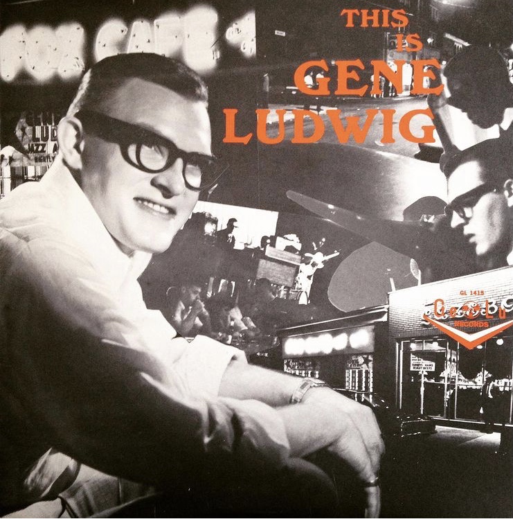 Gene Ludwig - This Is Gene Ludwig