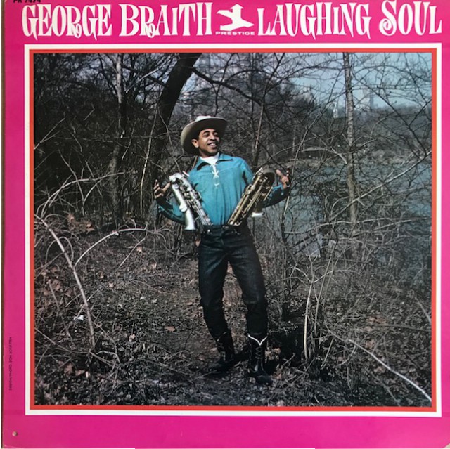 George Braith - Laughing Soul