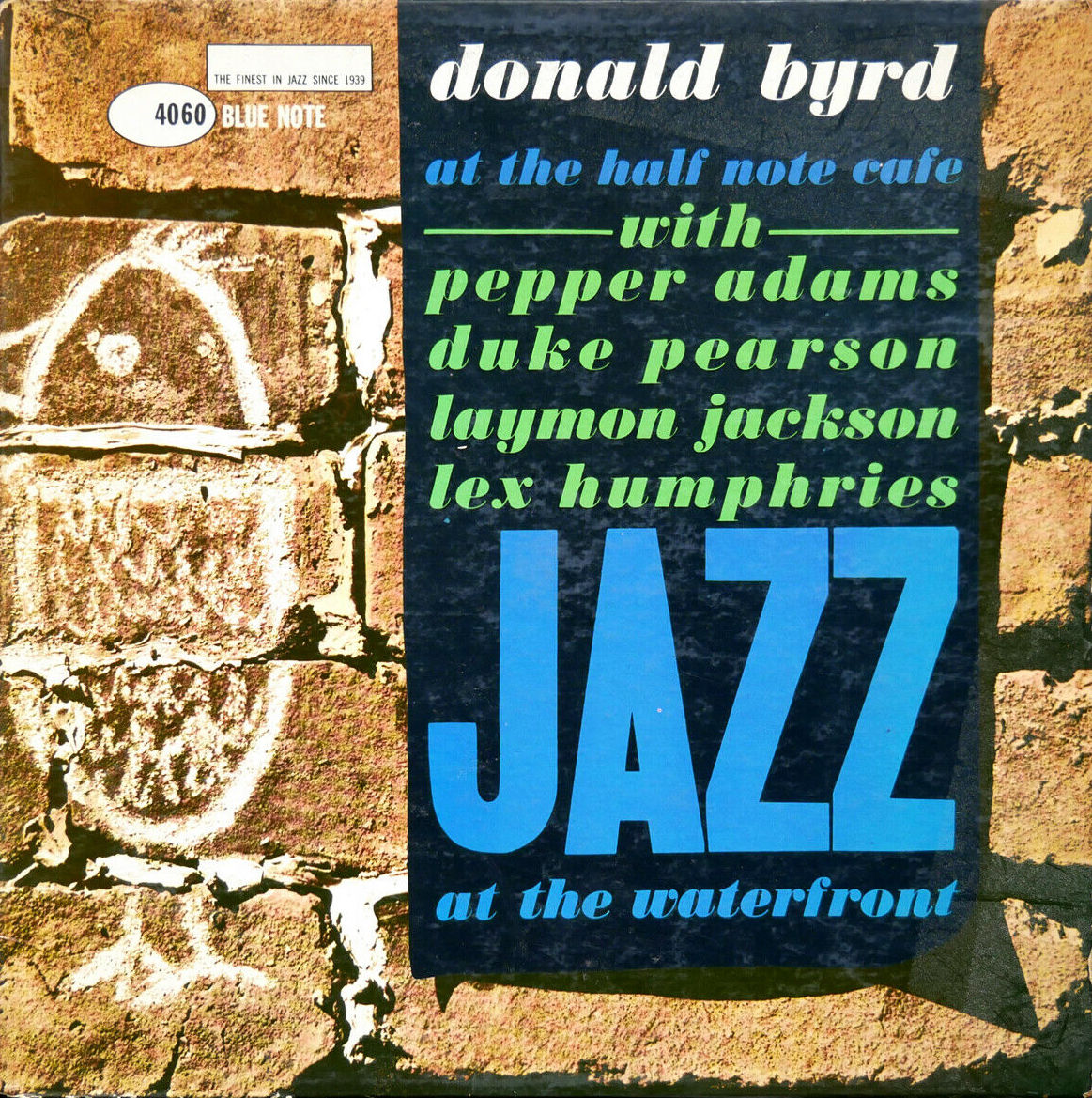 Donald Byrd - At The Half Note Volume 1